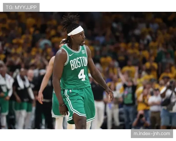 凯尔特人防守体系因塔图姆伤缺重构 霍福德角色重要性提升