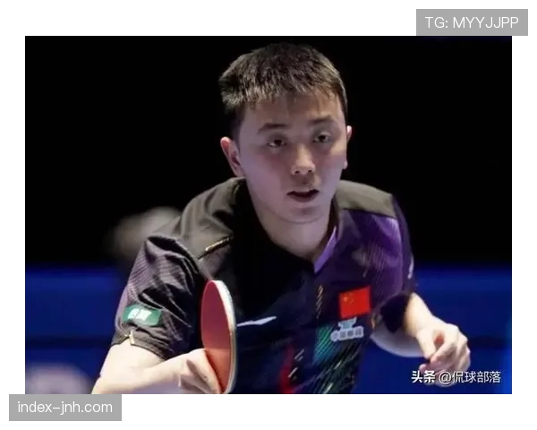 国乒单打17人已11人出局 男单仅存王楚钦陈垣宇两席争冠希望